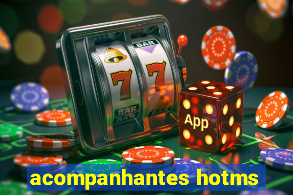 acompanhantes hotms